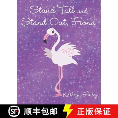 【3-4周达】Stand Tall and Stand Out, Fiona [9781643009377]