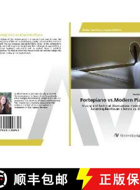 预订 Fortepiano vs.Modern Piano [9786202203753]