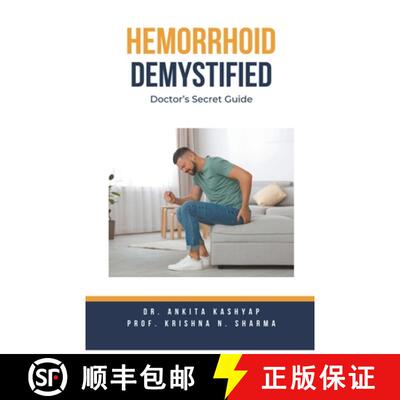 【3-4周达】Hemorrhoid Demystified: Doctor's Secret Guide [9798223636274]
