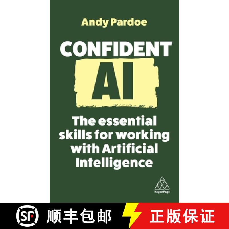 【3-4周达】Confident AI: The Essential Skills for Working with Artificial Intelligence [9781398615724]