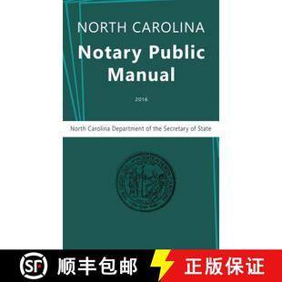 预订 North Carolina Notary Public Manual, 2016 [9781684116447]