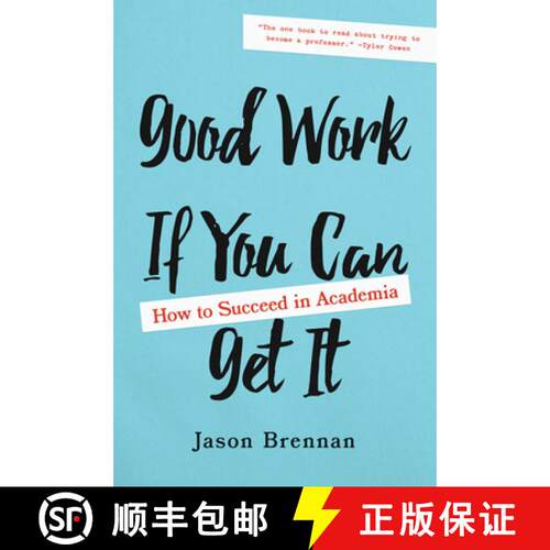 【3-4周达】精装 Good Work If You Can Get It – How to Succeed in Academia [9781421437965]