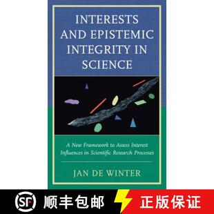Integrity Assess Epistemic Interests Interest Science Influenc... New and Framework 4周达 9781498529334