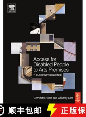 【3-4周达】Access for Disabled People to Arts Premises: The Journey Sequence: The Journey Sequence [9780750657792]