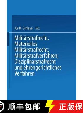 【3-4周达】Heer Und Kriegsflotte: Militärstrafrecht [9783642525605]