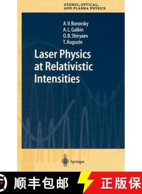 【3-4周达】Laser Physics at Relativistic Intensities [9783540434467]