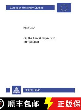 预订 On the Fiscal Impacts of Immigration [9783631533406]