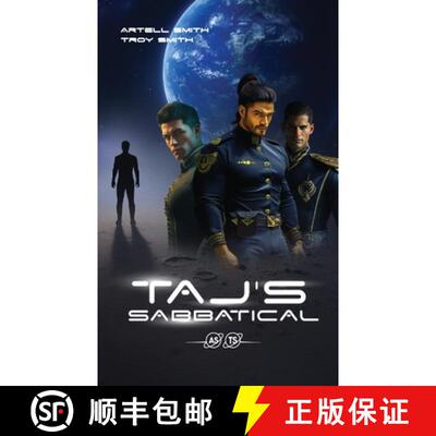 【3-4周达】Taj's Sabbatical: Book One of the Sol System Enforcer Chronicles [9789699792908]