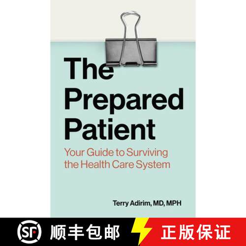 预订 The Prepared Patient – Your Guide to Surviving the Health Care System [9781421454825]