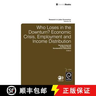 【3-4周达】Who Loses in the Downturn? – Economic Crisis, Employment and Income Distribution [9780857247490]
