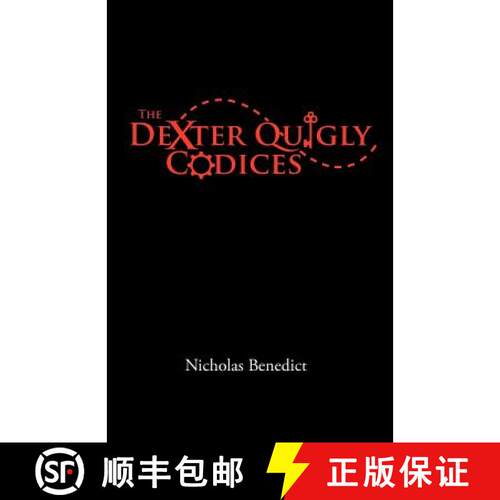 【3-4周达】The Dexter Quigly Codices [9780988393806]