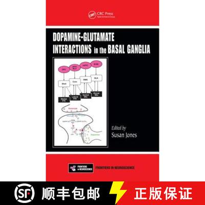 【3-4周达】Dopamine - Glutamate Interactions in the Basal Ganglia [9781420088793]