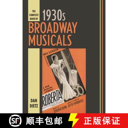 【3-4周达】精装 The Complete Book of 1930s Broadway Musicals [9781538102763]