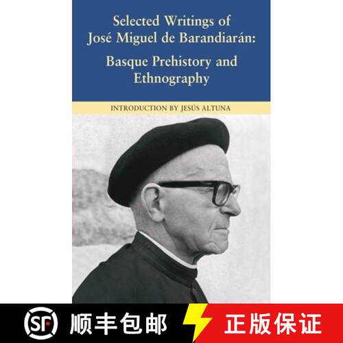 【3-4周达】Selected Writings of José Miguel de Barandiarán: Basque Prehistory and Ethnography [9781877802690]