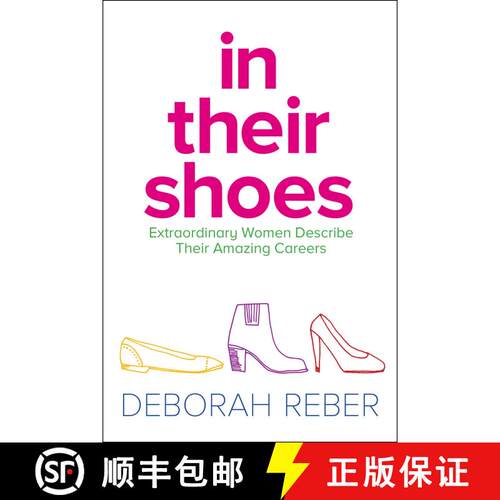 【3-4周达】In Their Shoes: Extraordinary Women Describe Their Amazing Careers (Reissue) [9781481428118]