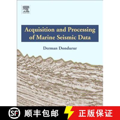 【3-4周达】Acquisition and Processing of Marine Seismic Data [9780128114902]
