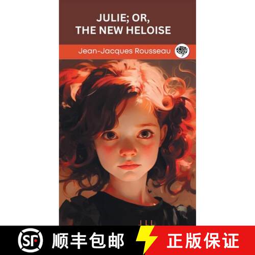 【3-4周达】精装 Julie; or, The New Heloise (Grapevine edition) [9789360008758]