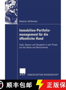 【3-4周达】Immobilien-Portfoliomanagement Fur Die OEffentliche Hand: Ziele, Nutzen Und Vorgehen in De... [9783835006713]