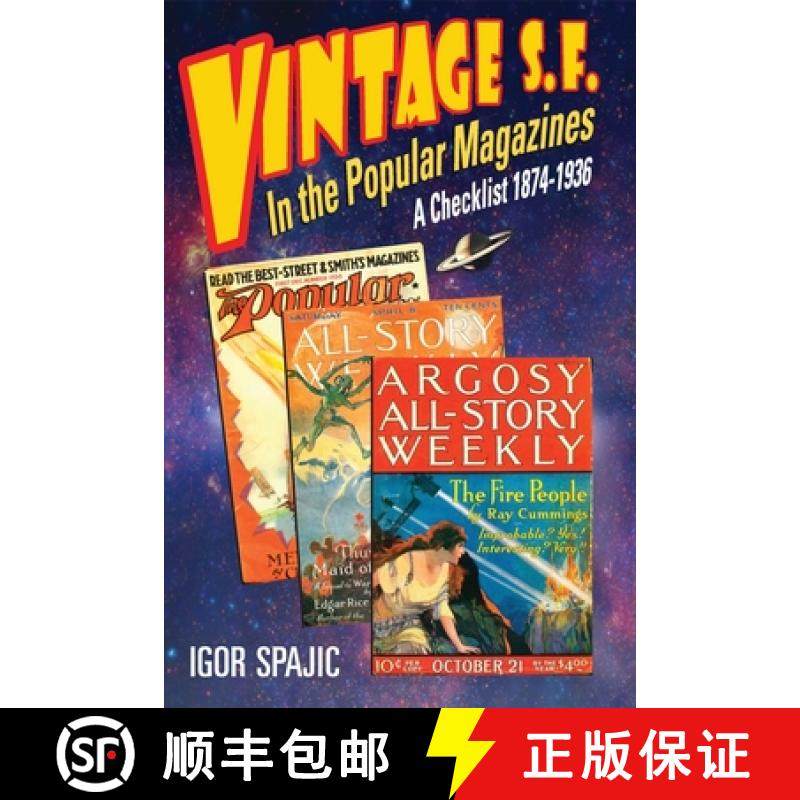 预订 VINTAGE S.F. in the Popular Magazines: A Checklist 1874-1936 [9780648752219]