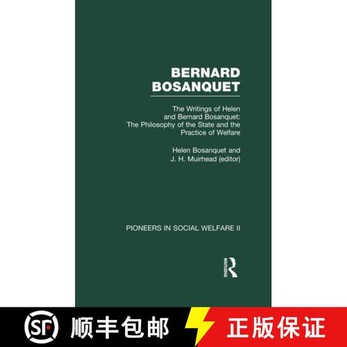 【3-4周达】精装 The Philosophy of the State and the Practice of Welfare: The Writings of Bernard and ... [9780415140270]