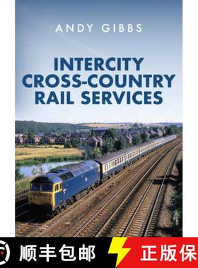 【3-4周达】Intercity Cross-Country Rail Services [9781398107380]