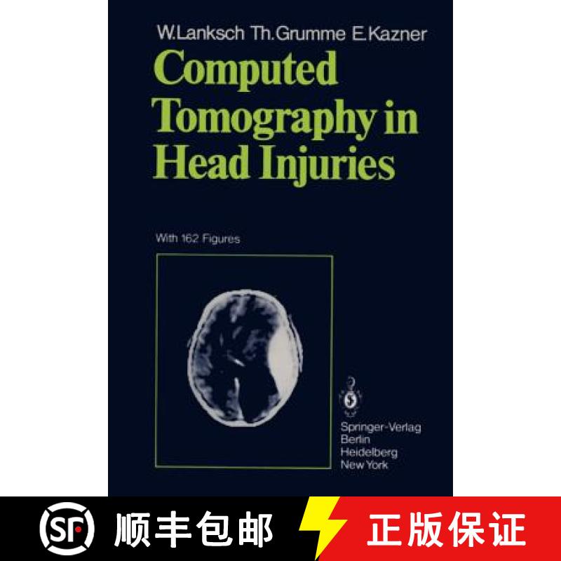 【3-4周达】Computed Tomography in Head Injuries [9783642674235]
