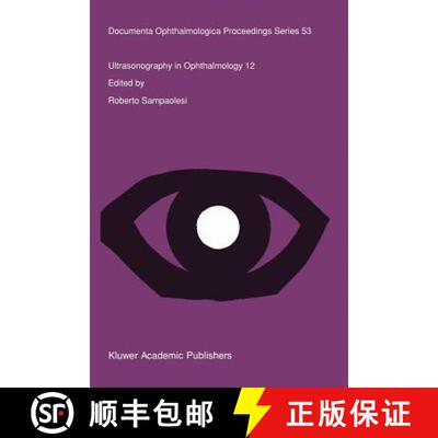 【4周达】Ultrasonography in Ophthalmology 12 : Proceedings of the 12th SIDUO Congress, Iguazú Falls,... [9789401067584]