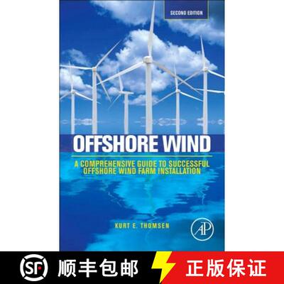 【3-4周达】Offshore Wind: A Comprehensive Guide to Successful Offshore Wind Farm Installation [9780124104228]