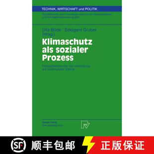 【3-4周达】Klimaschutz als sozialer Prozess : Erfolgsfaktoren für die Umsetzung auf kommunaler Ebene [9783790813173]