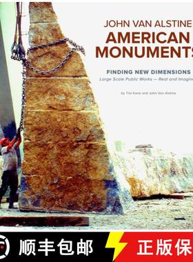 【3-4周达】American Monuments - Finding New Dimensions: Large Scale Public Works -- Real and Imagined... [9781956370812]