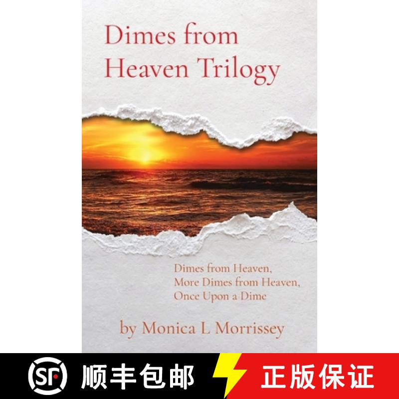 预订 Dimes from Heaven Trilogy: Dimes from Heaven,  More Dimes from Heaven,  Once Upon a Dime [9798988589006]