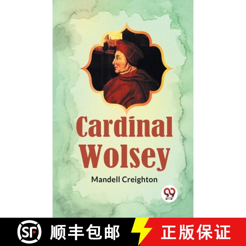 【2-3周达】Cardinal Wolsey [9789359326498]