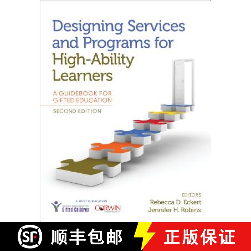 【3-4周达】Designing Services and Programs for High-Ability Learners: A Guidebook for Gifted Education [9781483387024]
