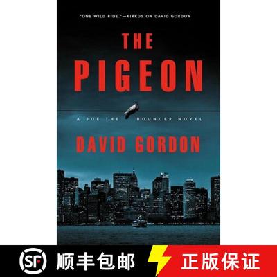 【3-4周达】The Pigeon: A Joe the Bouncer Novel [9781613164051]