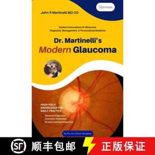 Trends 4周达 Martinelli Glaucoma Emerging and Dr. Insights Practical 9798330387540 Care Modern