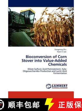 预订 Bioconversion of Corn Stover into Value-Added Chemicals [9783845471938]