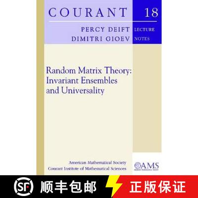 【3-4周达】随机矩阵理论 Random Matrix Theory: Invariant Ensembles and Universality [9780821847374]