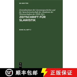 【3-4周达】Zeitschrift Für Slawistik. Band 34, Heft 3 [9783112577912]