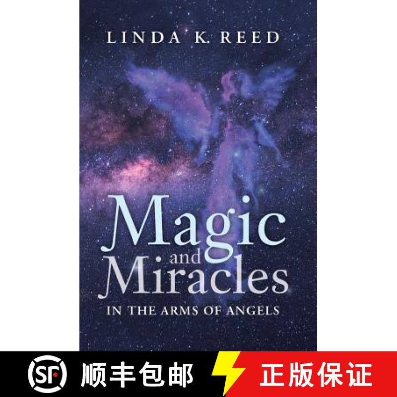 【2-3周达】Magic and Miracles: In the Arms of Angels [9781504383059]