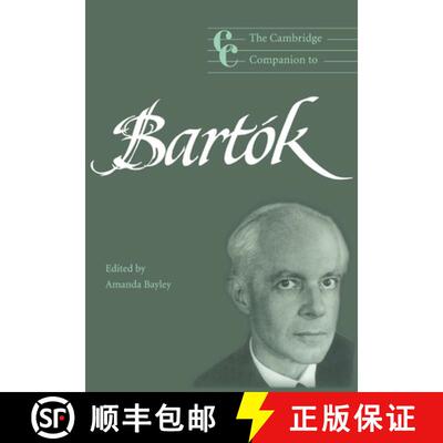 【3-4周达】Cambridge Companion to Bartok: - The Cambridge Companion to Bartok [9780521669580]