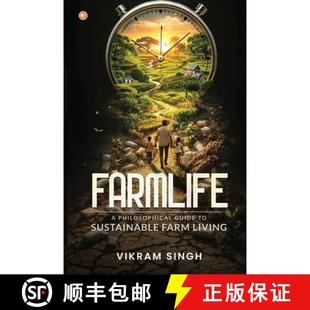 【3-4周达】Farmlife: A Philosophical Guide To Sustainable Farm Living [9789365546019]