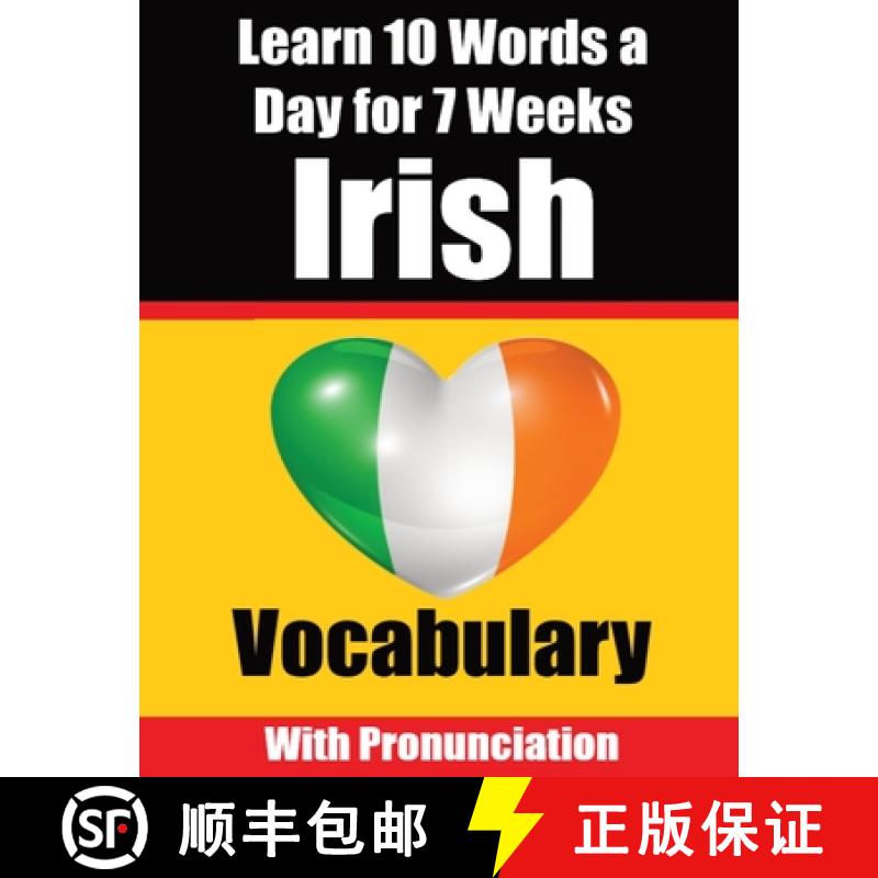【3-4周达】Irish Vocabulary Builder: Learn 10 Irish Words a Day for 7 Weeks | The Daily Irish Challen... [9789403705682]