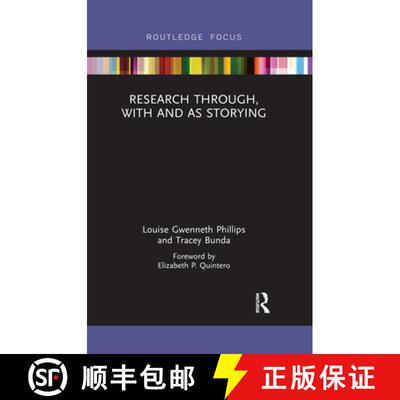 【3-4周达】Research Through, With and As Storying [9780367607234]