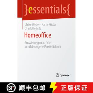 【3-4周达】Homeoffice : Auswirkungen auf die berufsbezogene Persönlichkeit (1. Aufl. 2022) [9783658389031]
