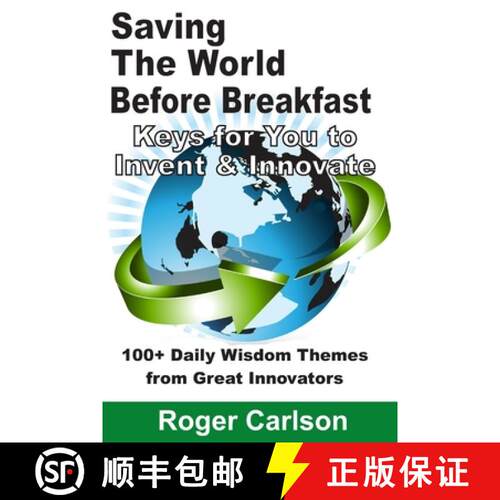 【3-4周达】Saving the World Before Breakfast: Keys for You to Invent & Innovate [9781736262337]