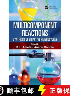 【3-4周达】Multicomponent Reactions: Synthesis of Bioactive Heterocycles [9781498734127]