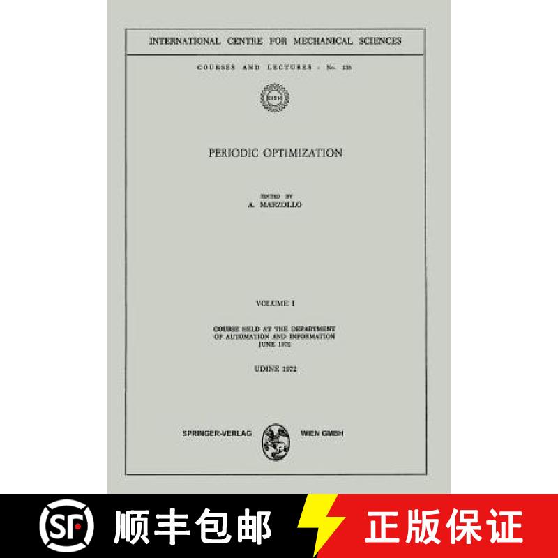 【3-4周达】Periodic Optimization : Volume I: Course Held at the Department of Automation and Informat... [9783211811351]