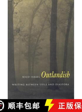 【3-4周达】Outlandish: Writing Between Exile and Diaspora [9780804730730]