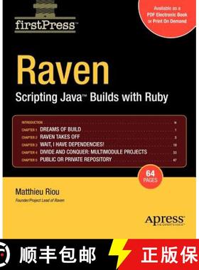 【3-4周达】Raven : Scripting Java Builds with Ruby (1st ed.) (1st ed.) [9781590598757]