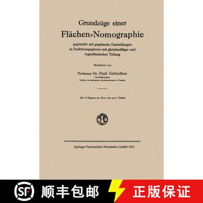 【3-4周达】Grundzüge einer Flächen-Nomographie : gegründet auf graphische Darstellungen in Funktio... [9783663035688]